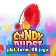 plataforma 55 jogo